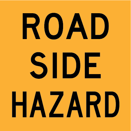 Road Side Hazard (MMS-ADV-37) 600×600 mm traffic yellow reflective multi-message sign, WA-compliant panel for roadside danger and work zone safety.
