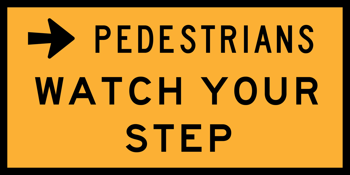 Pedestrians Watch Your Step (T8-1-Q02L / T8-1-Q02R)