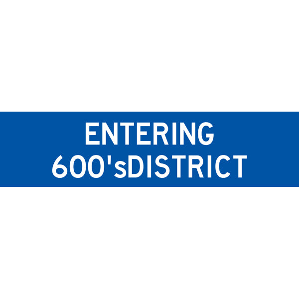Reflective Mining Underground & Site Safety Banners – Entering 600's District – 1600 × 400 mm