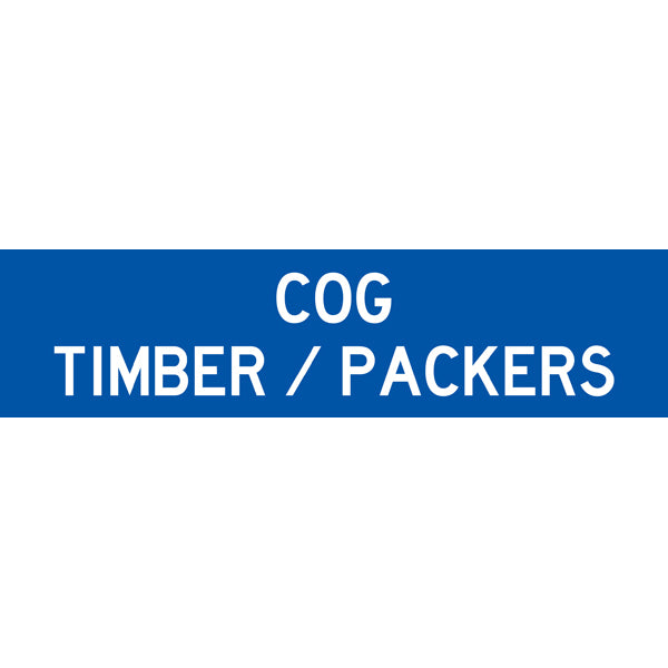 Reflective Mining Underground & Site Safety Banners – COG Timber/Packers – 1600 × 400 mm