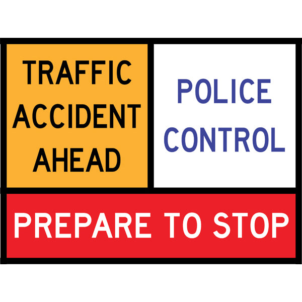 TC 1166 Traffic Accident Ahead – Police Control – Prepare to Stop Multi Message – 1200x900mm – Roll-Up Traffic Control Sign