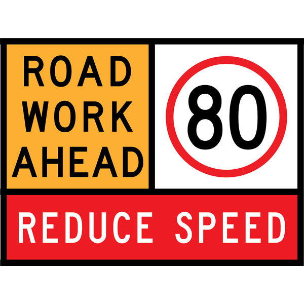 TC 1169, TC 1217-80 AND TC 1220 Road Work Ahead – 80 km/h – Reduce Speed Multi Message – 1200x900mm – Roll-Up Traffic Control Sign