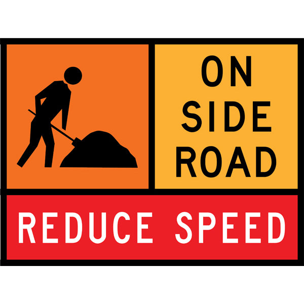 TC 1332, TC 1820 AND TC 1220 Workman Ahead – On Side Road – Reduce Speed Multi Message – 1200x900mm – Roll-Up Traffic Control Sign