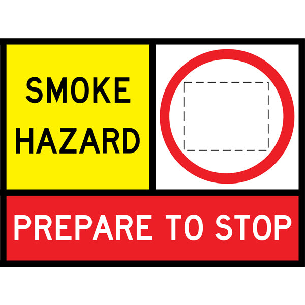 TC 1396, TC 1217 AND TC 1362 Smoke Hazard – Blank Speed Limit – Prepare to Stop Multi Message – 1200x900mm – Roll-Up Traffic Control Sign