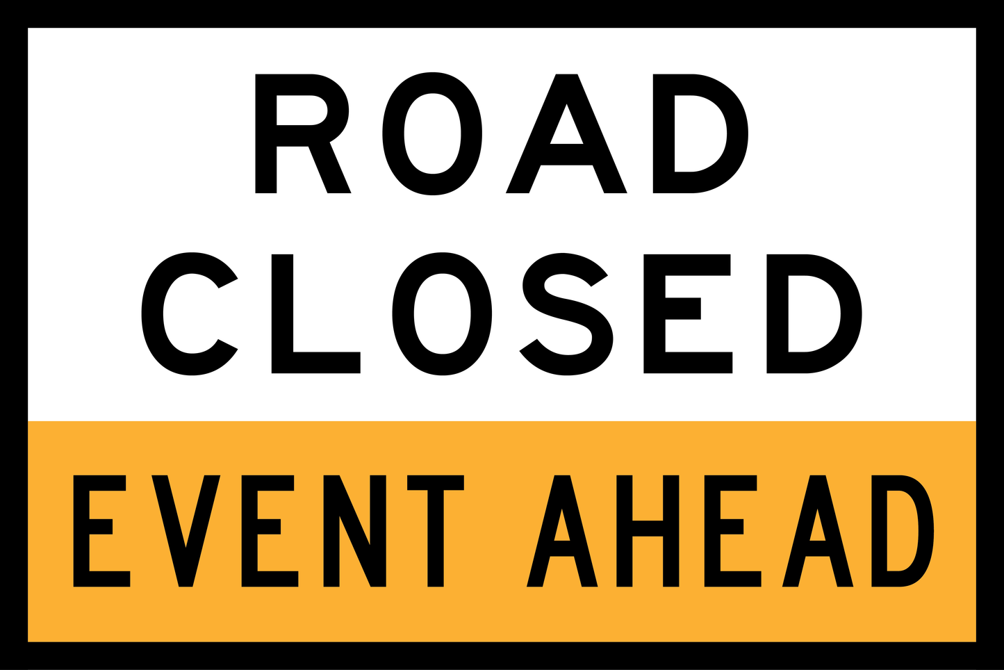 Road Closed Event Ahead (TC1779