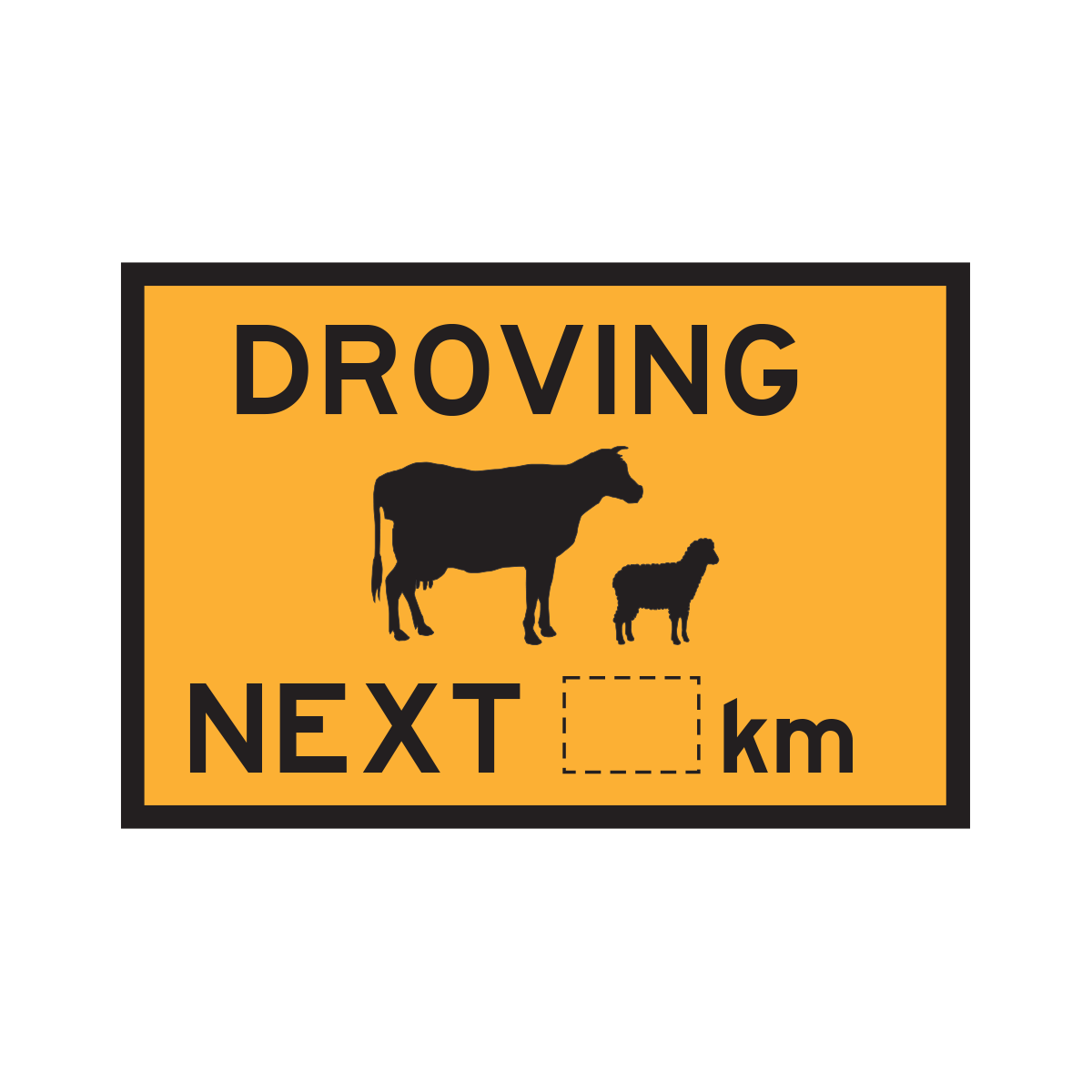 Droving Next Blank km (TC1692-1) Roll Up Traffic Control Sign