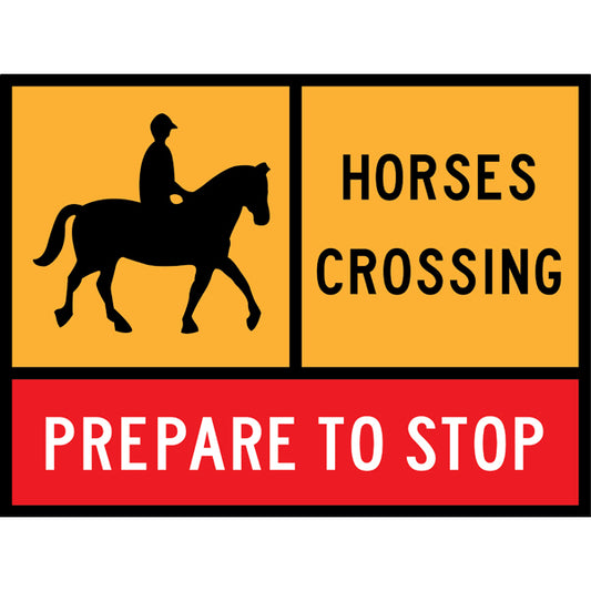 CUSTOMH, CHORSE AND TC 1362 Horse Rider – Horses Crossing – Prepare To Stop Multi Message – 1200x900mm – Roll-Up Traffic Control Sign