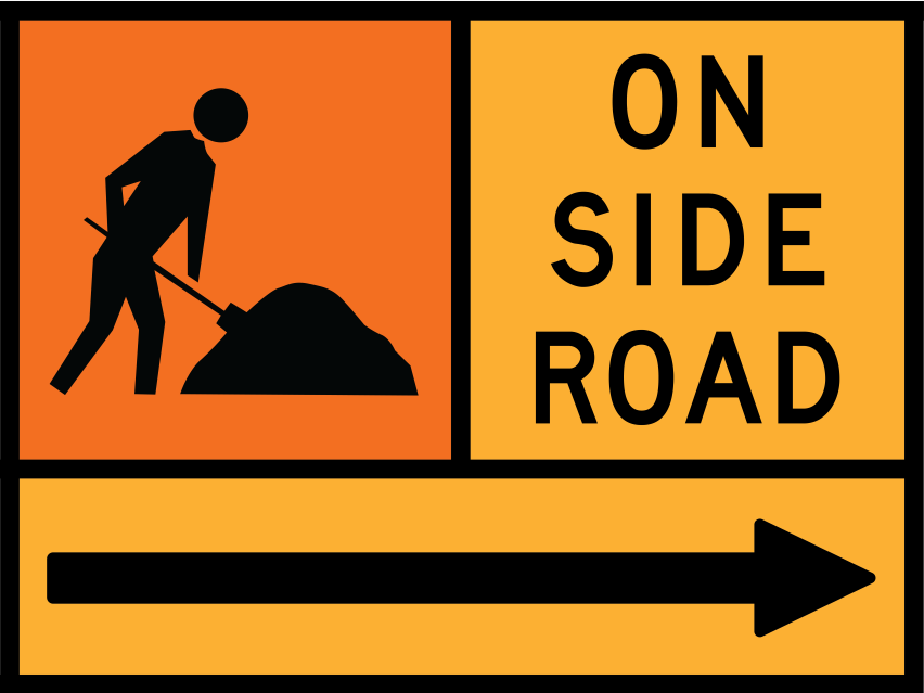 Workman Ahead Multi Message Sign (TC1312) with On Side Road and Right Arrow