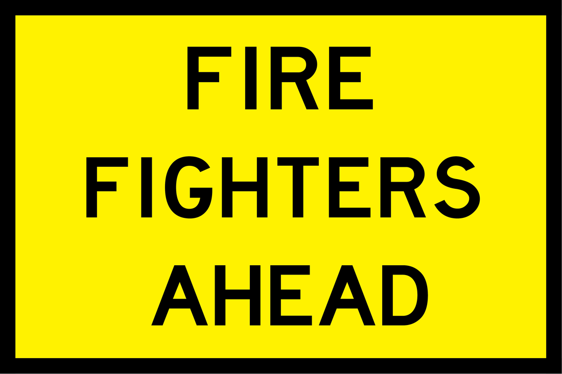 Fire Fighters Ahead (TC9914_1) (TC9914_2) Sign | Global Safety ...