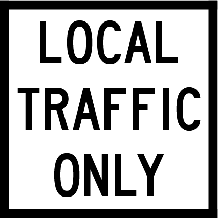 Local Traffic Only (GM9-40-2a) Multi-Message Sign