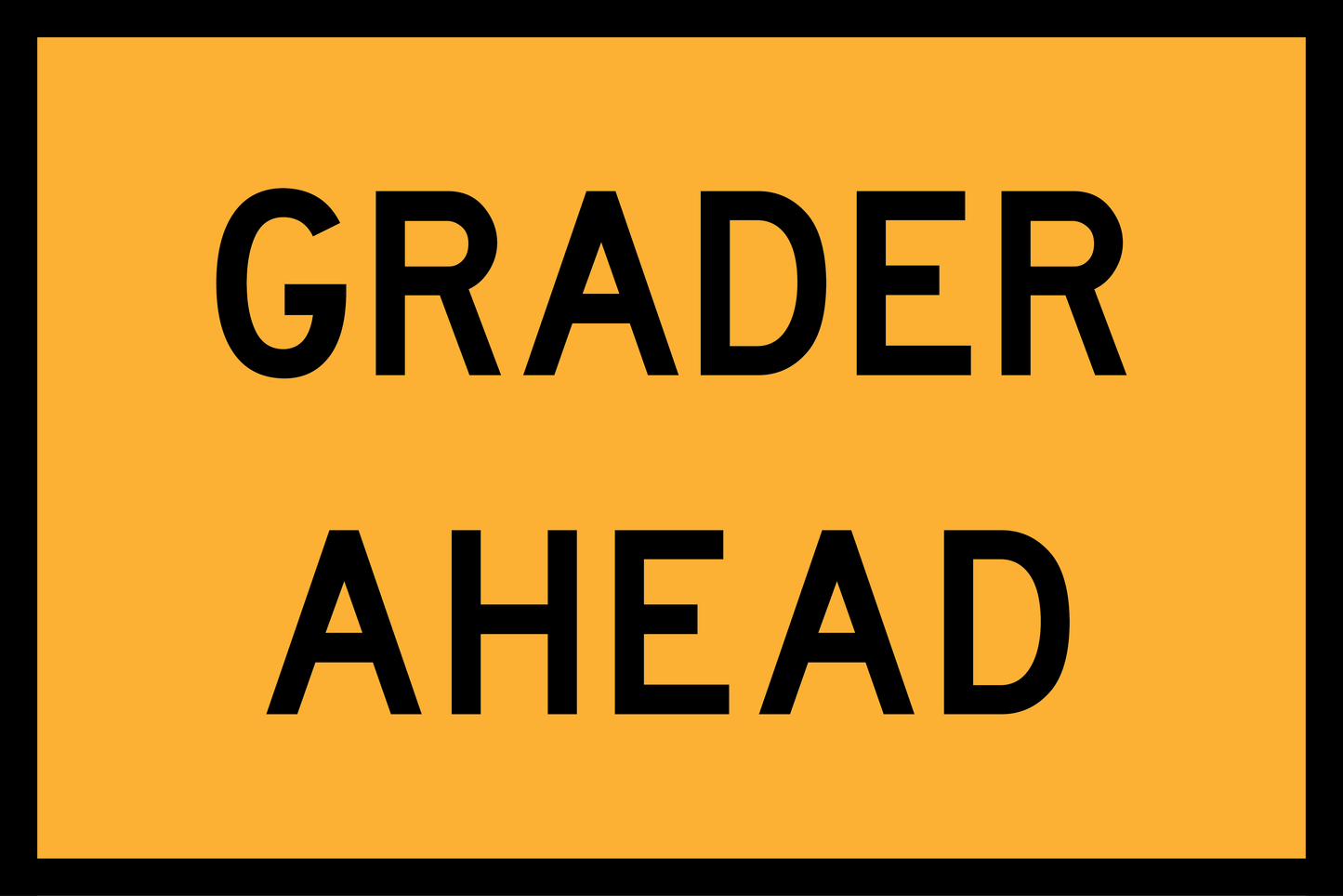 Grader Ahead (T1-4) – Traffic Yellow