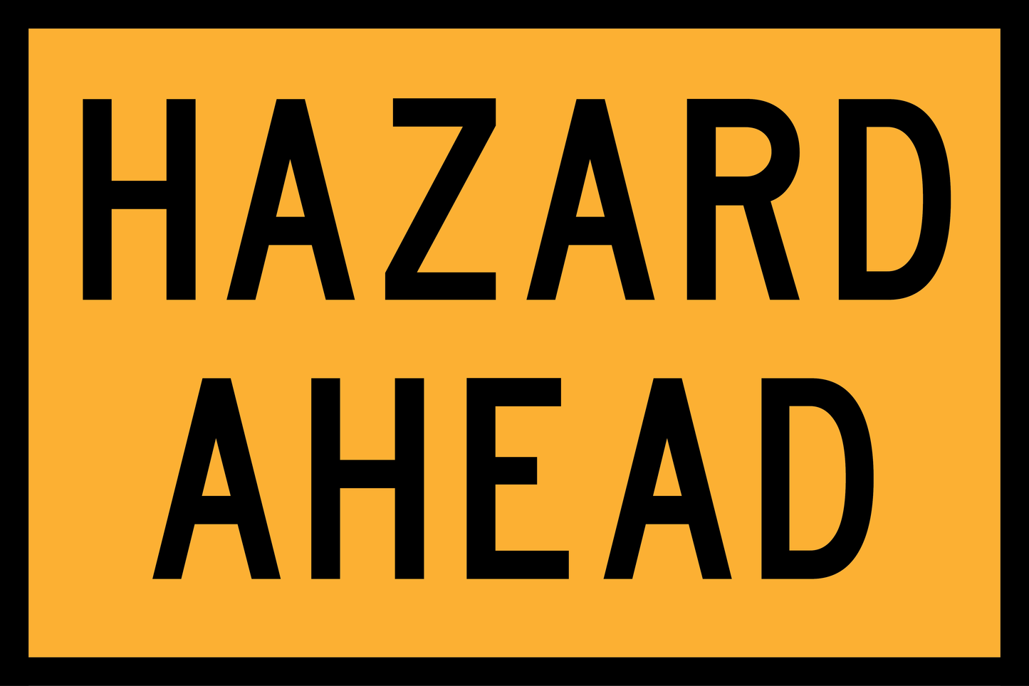 Hazard Ahead (CUSTOMHAZ)