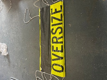 HVSOTV reflective roll up banner folded to display OVERSIZE message