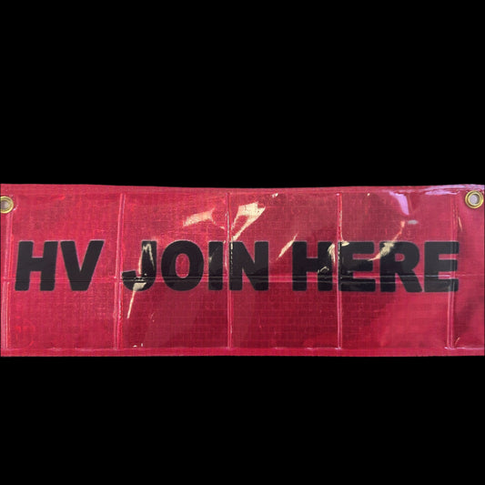Mining Banner- HV Join Here Safety Marker