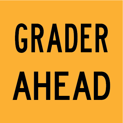 Grader Ahead MMS-ADV-12 warning sign, 600×600 mm traffic yellow CL400 reflective panel for WA multi-message system, alerts drivers to road grading machinery