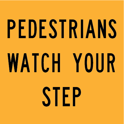Pedestrians Watch Your Step MMS-PED-4 warning sign, 600×600 mm traffic yellow CL400 reflective panel for WA multi-message system, alerts to uneven walking surfaces