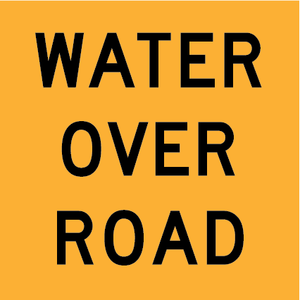 Water Over Road MMS-RC-10 warning sign, 600×600 mm traffic yellow CL400 reflective panel for WA multi-message system, used for flood and water hazards