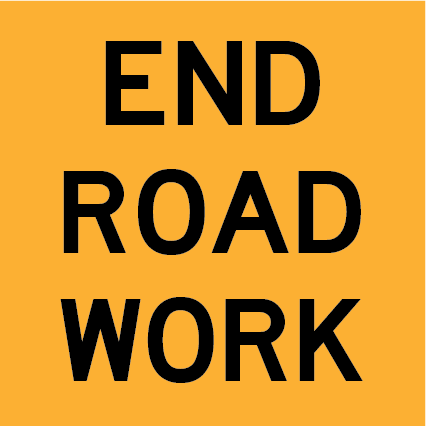 End Road Works MMS-TER-4 road sign, 600×600 mm traffic yellow CL400 reflective panel for WA multi-message system, indicates completion of roadwork zones