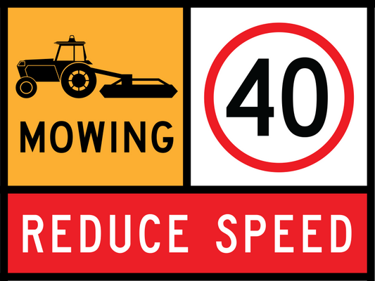 Mowing Multi Message Sign (TC1398) with 40 km/h and Reduce Speed