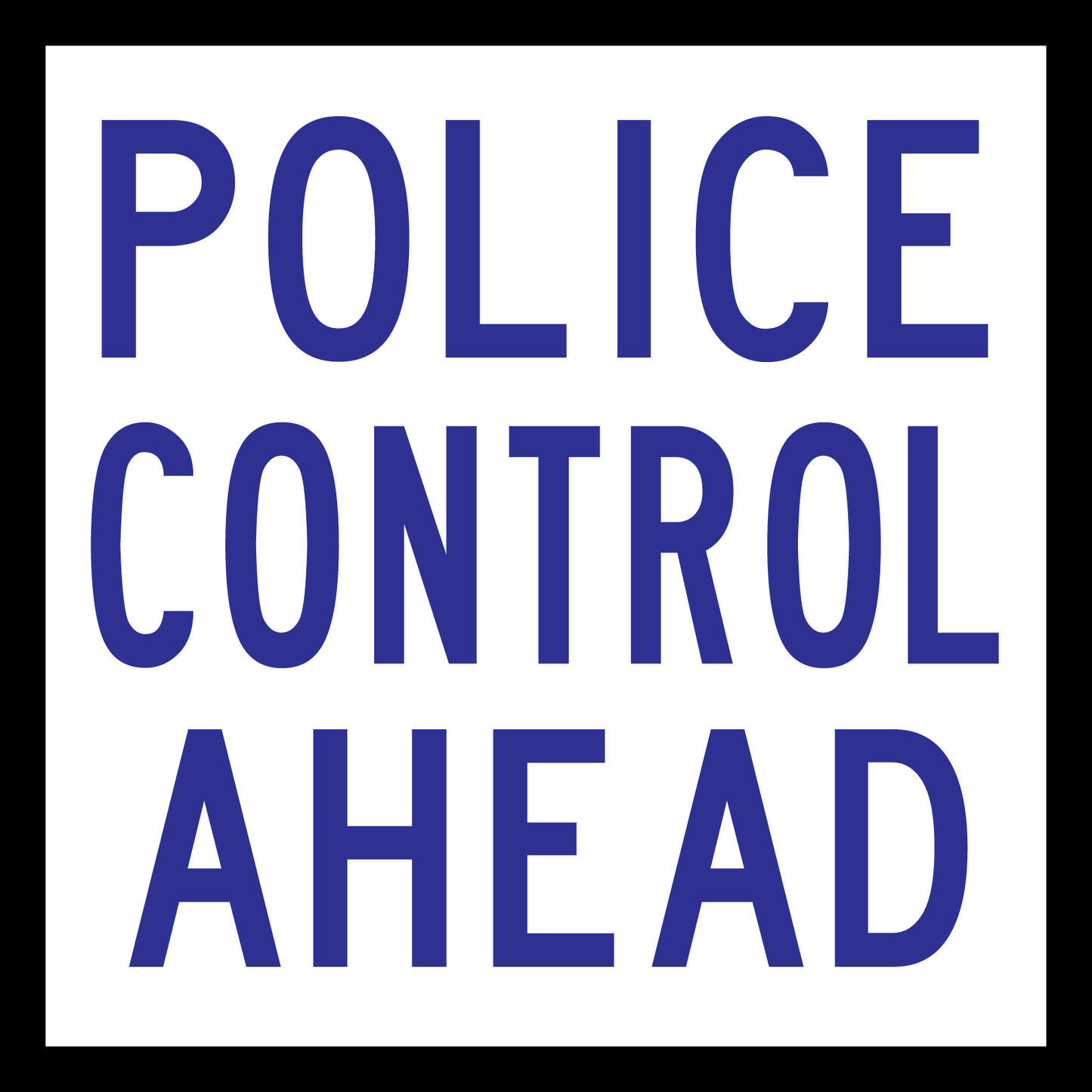 Police Control Ahead (TC1311-2)