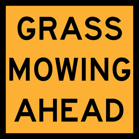 Grass Mowing Ahead (RF-GMA-1) – Multi-Message Sign