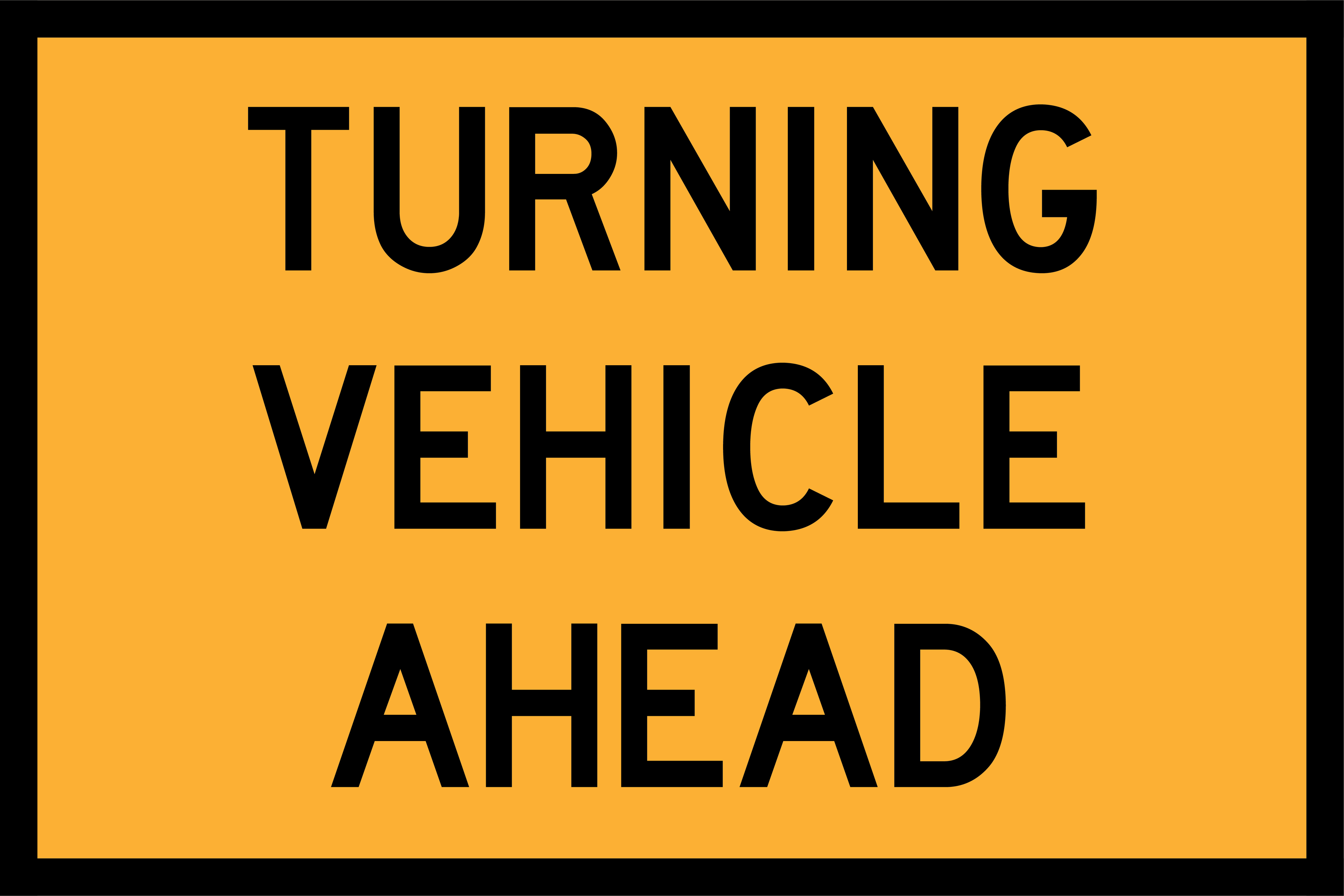Warning sign with 'TURNING VEHICLE AHEAD' text on a yellow background