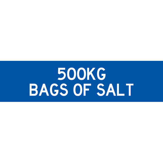 Reflective Mining Underground & Site Safety Banners – 500KG Bags of Salt – 1600 × 400 mm