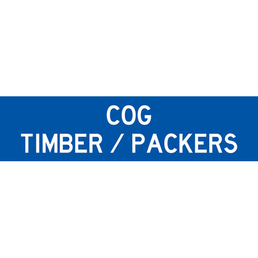 Reflective Mining Underground & Site Safety Banners – COG Timber/Packers – 1600 × 400 mm