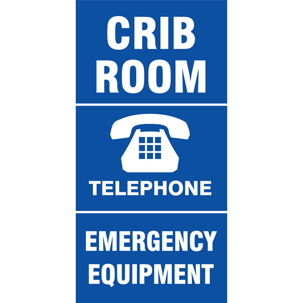 Reflective Mining Location Safety Signs – Crib Room | Telephone | Emergency Equipment – 200 x 400 mm