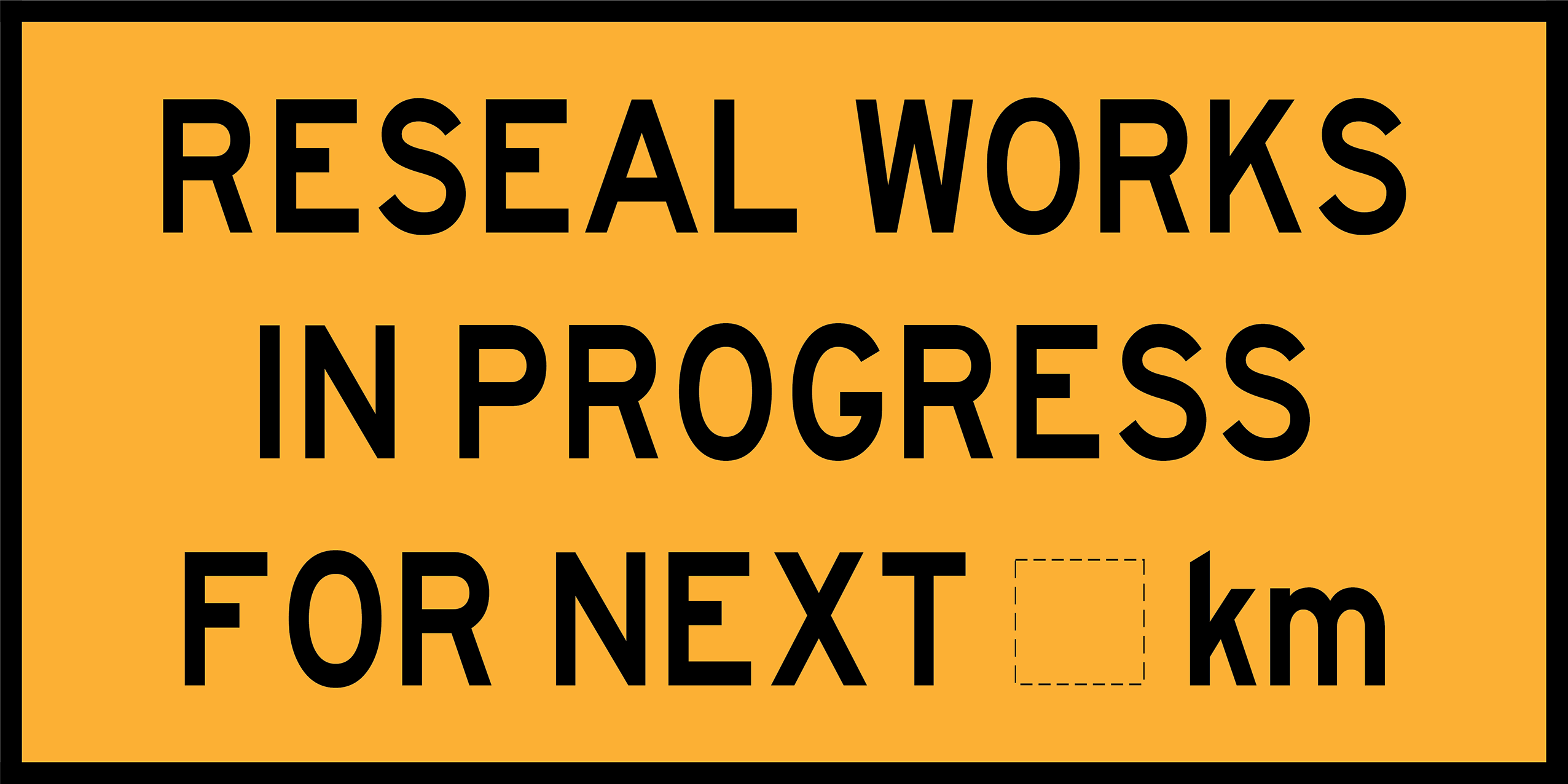 Reseal Works In Progress Next ___ Km (TC1191)