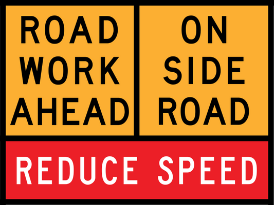 Road Work Ahead Multi Message Sign (TC1169) with On Side Road and Reduce Speed