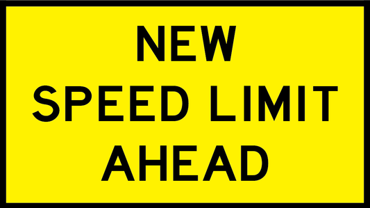 New Speed Limit Ahead (T1-270)