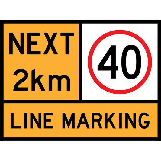 T1-28, TC 1217-40 AND T6-Q07 Next 2 km – 40 km/h – Line Marking Multi Message – 1200x900mm – Roll-Up Traffic Control Sign