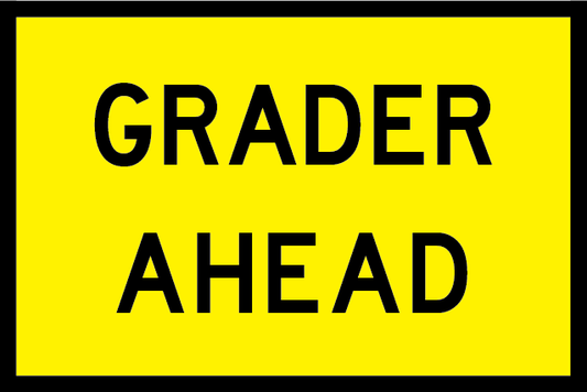Grader Ahead (T1-4)