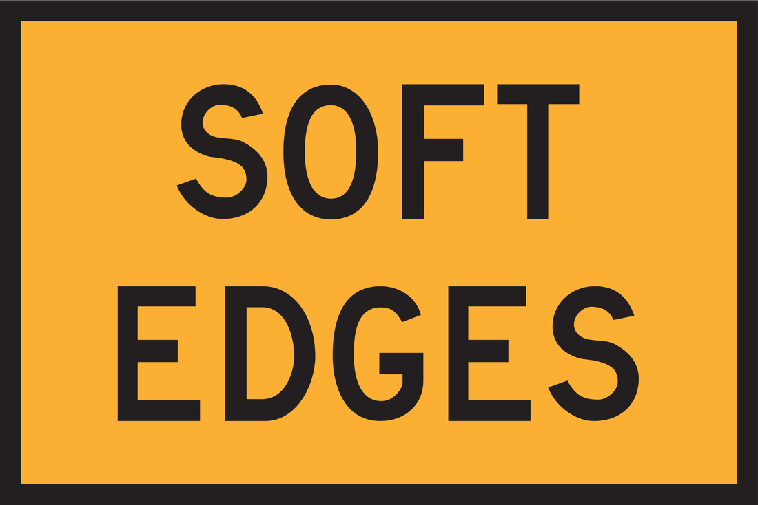 Soft Edges (T3-6) Sign | Global Safety Industries – Traffic Yellow ...