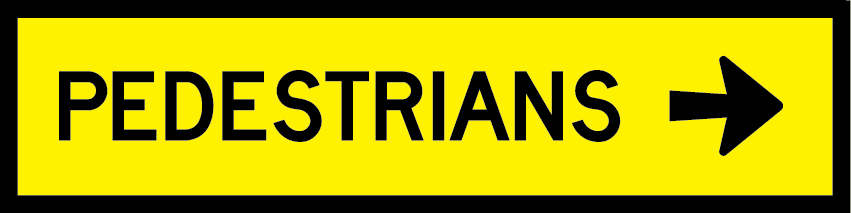Pedestrians Right (T8-2_R) Multi-Message Sign