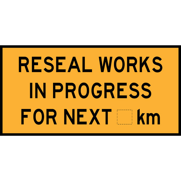 Reseal Works In Progress Next ___ Km (TC1191)