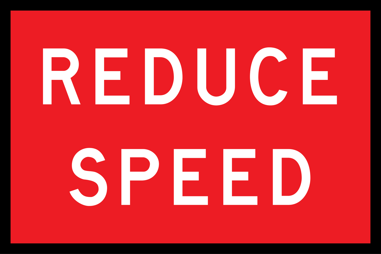 Red warning sign with 'REDUCE SPEED' text on a red background