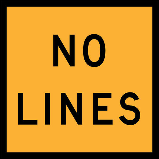 No Lines (TC1172) – Multi-Message Sign
