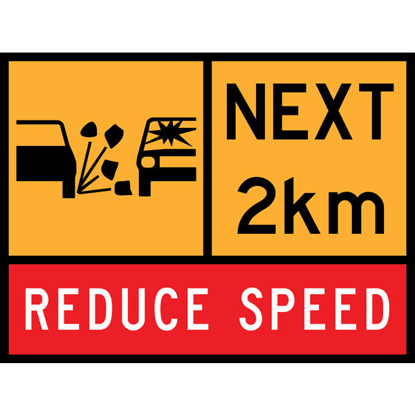 TC 1219, T1-28 AND TC 1220 Loose Stones Symbolic – Next 2 km – Reduce Speed Multi Message – 1200x900mm – Roll-Up Traffic Control Sign