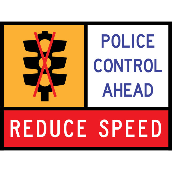 TC 1311-1, TC 1311-2 AND TC 1220 Traffic Lights Out – Police Control Ahead – Reduce Speed Multi Message – Roll-Up Traffic Control Sign