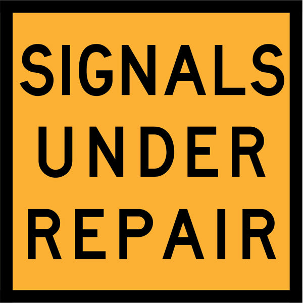 Signals Under Repair (TC1311-3) – Multi-Message Sign