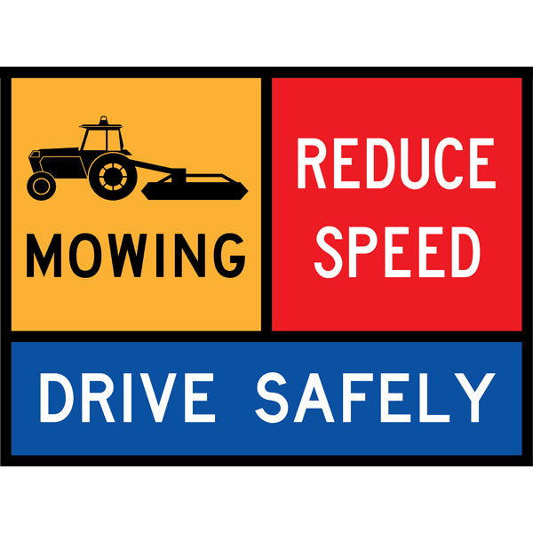 TC 1398, TC 1712 AND TC 1177 Mowing – Reduce Speed – Drive Safely Multi Message – 1200x900mm – Roll-Up Traffic Control Sign
