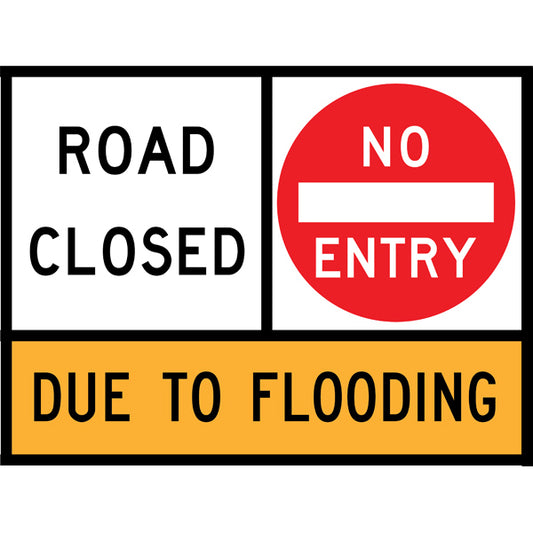 TC 1475, TC 1884 AND TC 1869 Road Closed – No Entry – Due To Flooding Multi Message – 1200x900mm – Roll-Up Traffic Control Sign