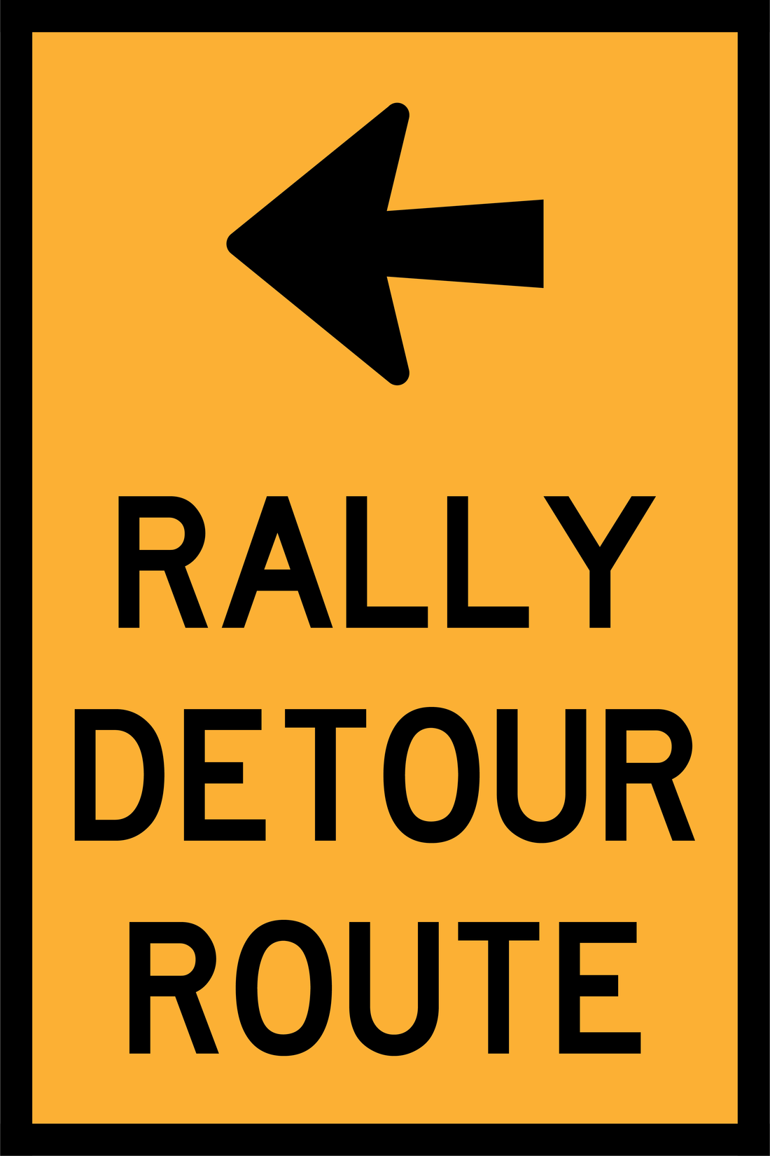 Rally Detour Route Left Arrow (TC1649L) Sign | Global Safety Industries ...