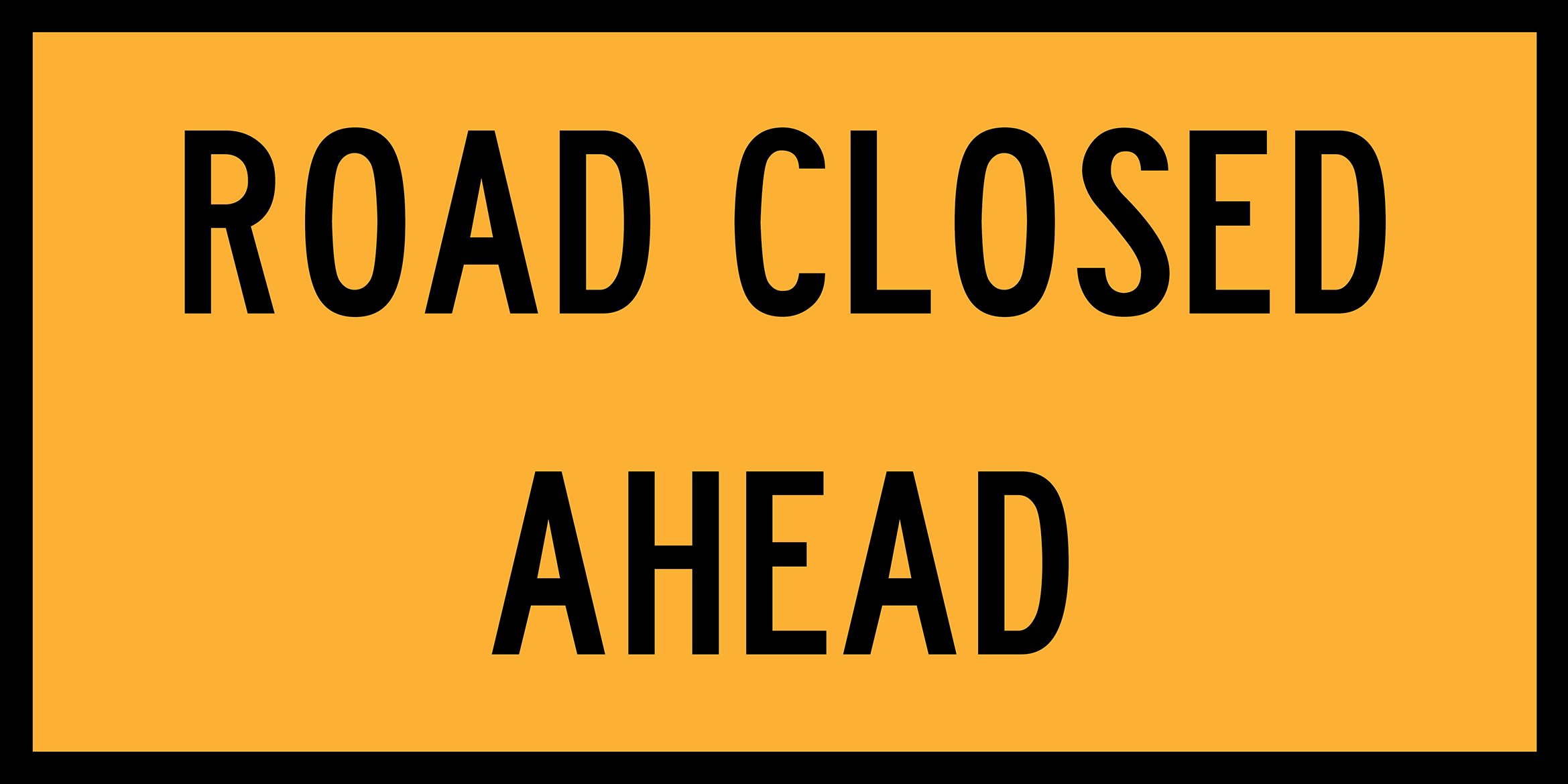 Road Closed Ahead (TC1803_2)