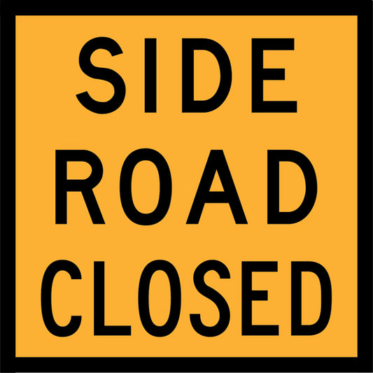 Side Road Closed (TC1819) – Multi-Message Sign