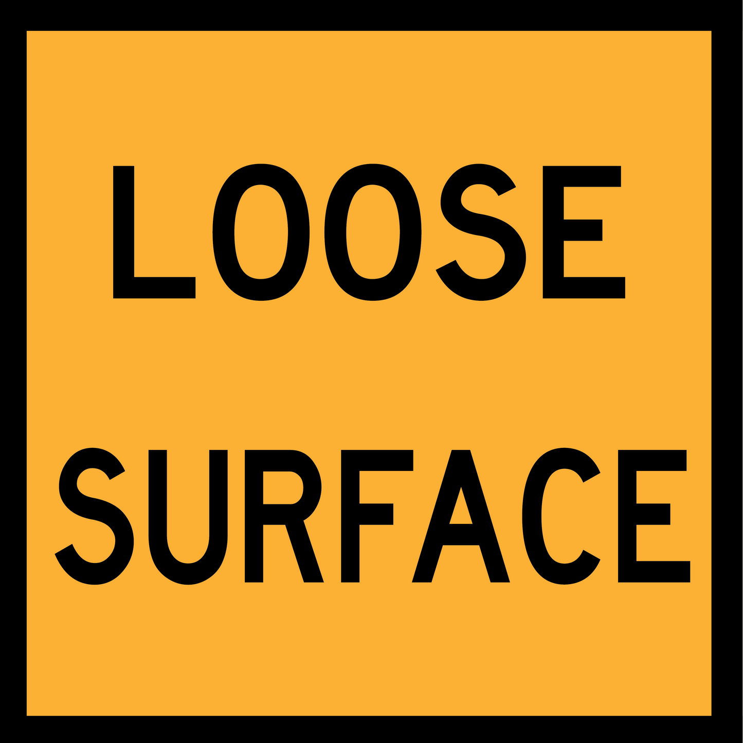 Loose Surface (TC2282) – Multi-Message Sign