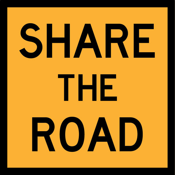 Share The Road (TC2294_1) – Multi-Message Sign