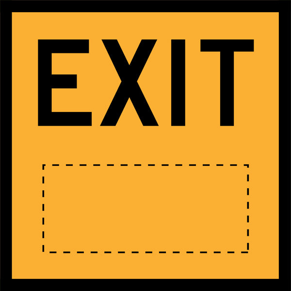 Exit (TC2317_2) Multi-Message Sign | Traffic Yellow CL400 Reflective ...